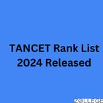 TANCET Rank List 2024 Released on July 22 2024 Download PDF at the official website
